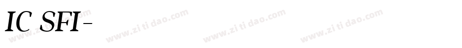 IC SFI字体转换